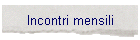 Incontri mensili
